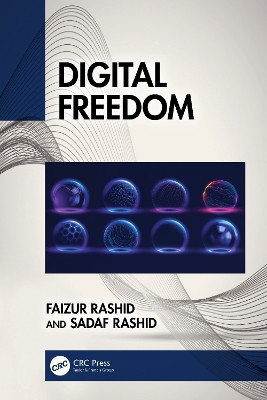 Digital Freedom by Faizur Rashid 9781032517520