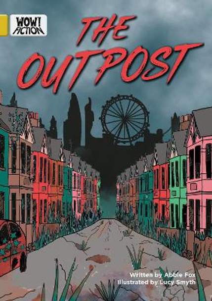 The Outpost by Abbie Fox 9781788377362