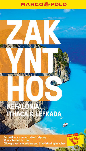 Zakynthos and Kefalonia Marco Polo Pocket Travel Guide - with pull out map: Includes Ithaca and Lefkada Marco Polo 9781914515576