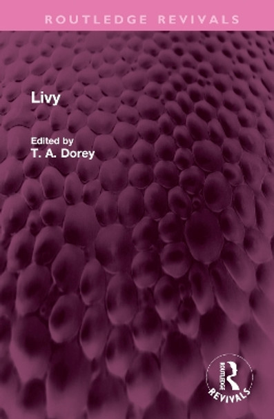 Livy by T A Dorey 9781032606934