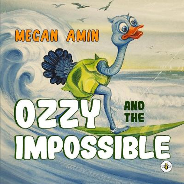 Ozzy and the Impossible by Megan Amin 9781839347450