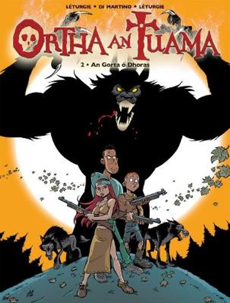 Ortha an Tuama: An Gorta ó Dhoras by Jean Léturgie 9781913573645