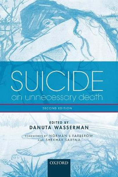 Suicide: An unnecessary death by Danuta Wasserman