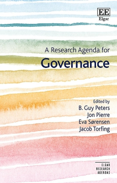 A Research Agenda for Governance by B. Guy Peters 9781035329151