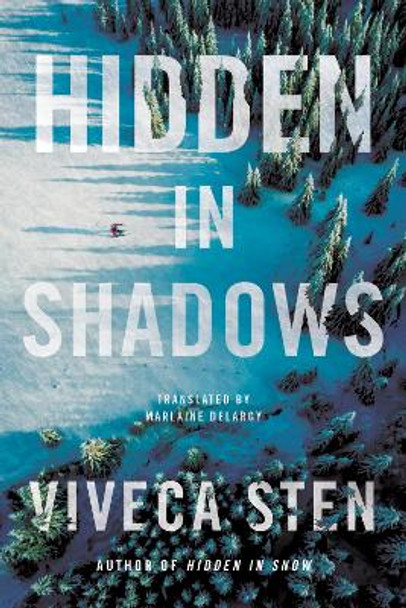 Hidden in Shadows by Viveca Sten 9781542037518