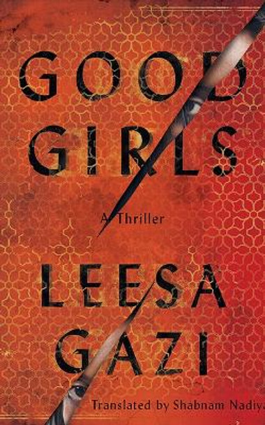 Good Girls by Leesa Gazi 9781662514548