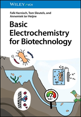 Basic Electrochemistry for Biotechnology by Falk Harnisch 9783527348084