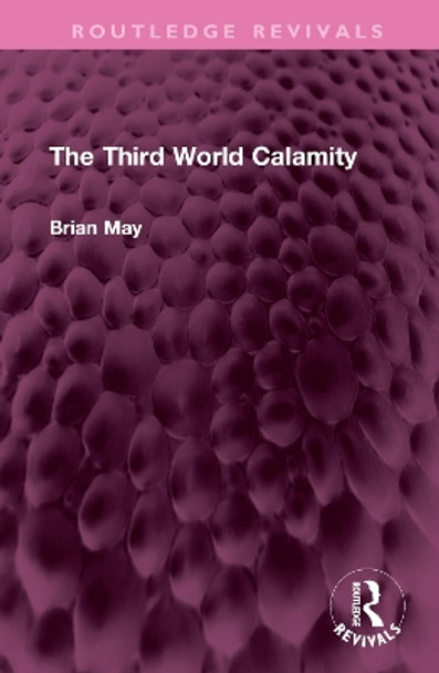 The Third World Calamity by Brian May 9781032657103