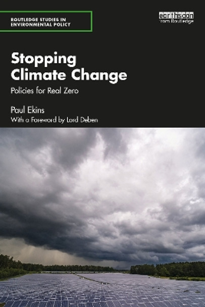 Stopping Climate Change: Policies for Real Zero by Paul Ekins 9781032571416