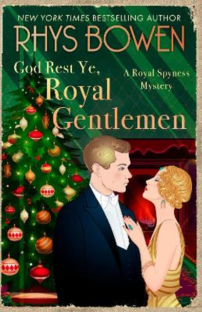 God Rest Ye, Royal Gentlemen by Rhys Bowen 9781408718278