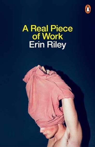 A Real Piece of Work by Erin Riley 9781761340154