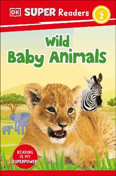 DK Super Readers Level 2 Wild Baby Animals by DK 9780241600634