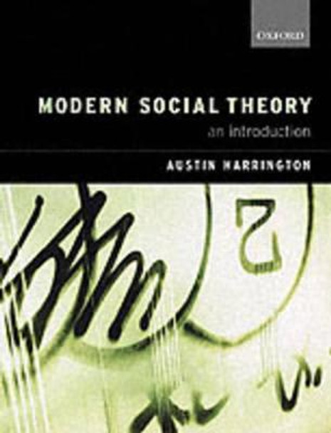 Modern Social Theory: An Introduction by Austin Harrington