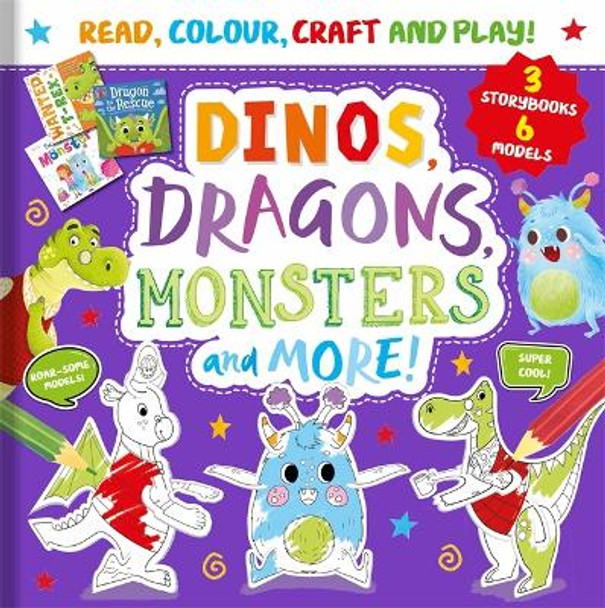 Dragons, Dinosaurs, Monsters and More by Igloo Books 9781801085243