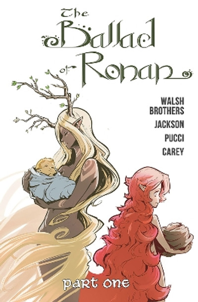 The Ballad of Ronan: Part One by John Walsh 9781632296214