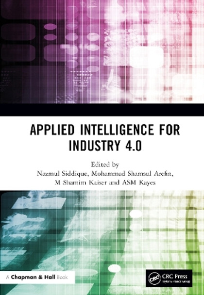 Applied Intelligence for Industry 4.0 by Nazmul Siddique 9781032164151