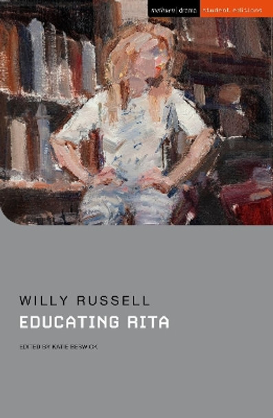 Educating Rita by Willy Russell 9781350200937