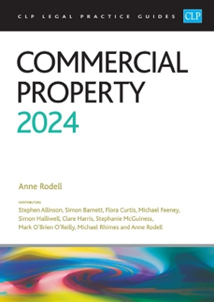 Commercial Property 2024: Legal Practice Course Guides (LPC) by Rodell 9781915469601