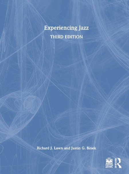 Experiencing Jazz by Richard J. Lawn 9781032231051