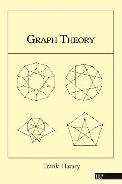 Graph Theory (on Demand Printing Of 02787) by Frank Harary