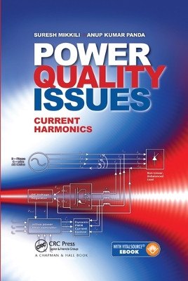 Power Quality Issues: Current Harmonics by Suresh Mikkili 9780367575588
