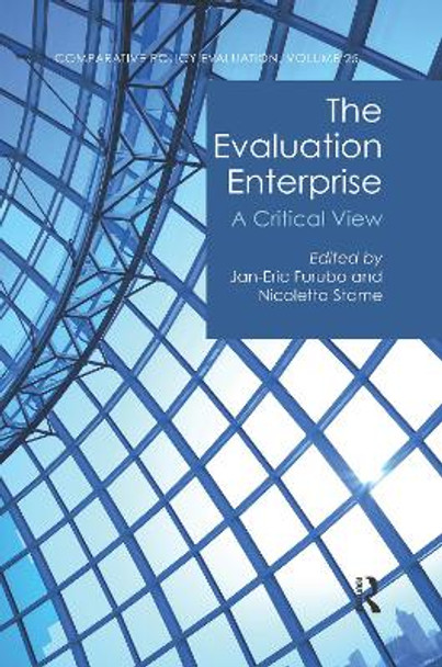 The Evaluation Enterprise: A Critical View by Jan-Eric Furubo 9780367666064