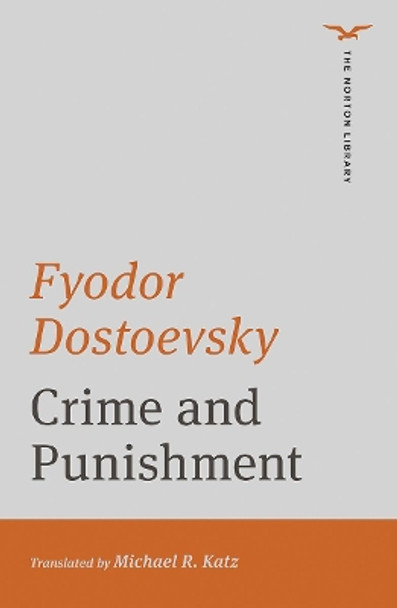 Crime and Punishment by Fyodor Dostoevsky 9780393427950