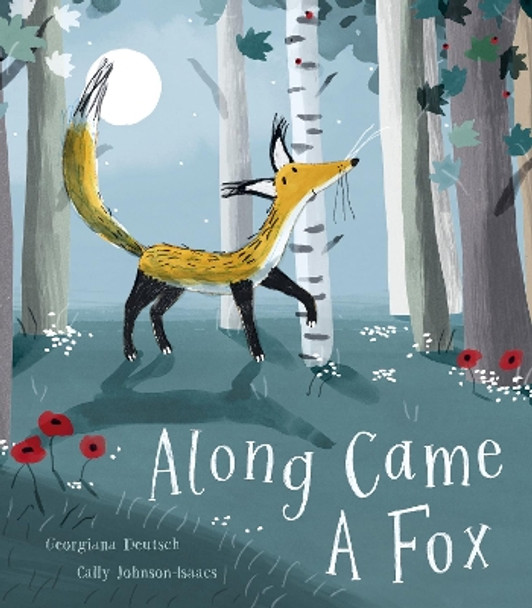 Along Came a Fox by Georgiana Deutsch 9781788816892