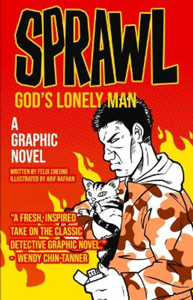 Sprawl: God's Lonely Man: A Graphic Novel by Felix Cheong 9789815066739