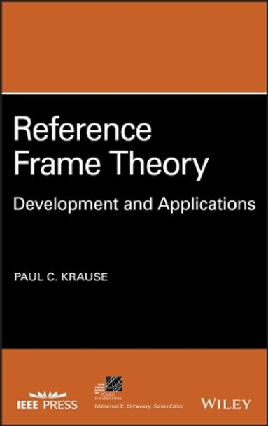 Reference Frame Theory – Development and Applications by PC Krause 9781119721635