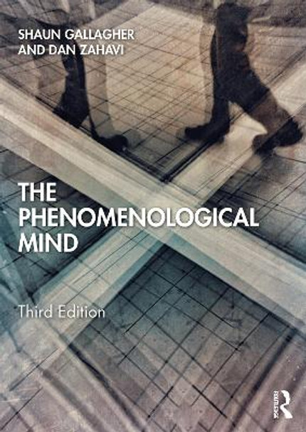 The Phenomenological Mind by Shaun Gallagher 9780367334246