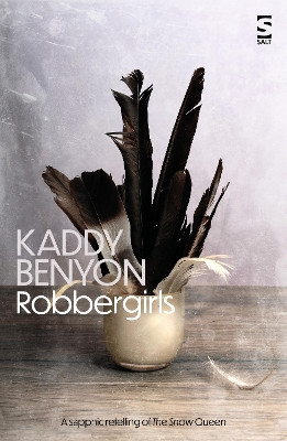 Robbergirls by Kaddy Benyon 9781784632892