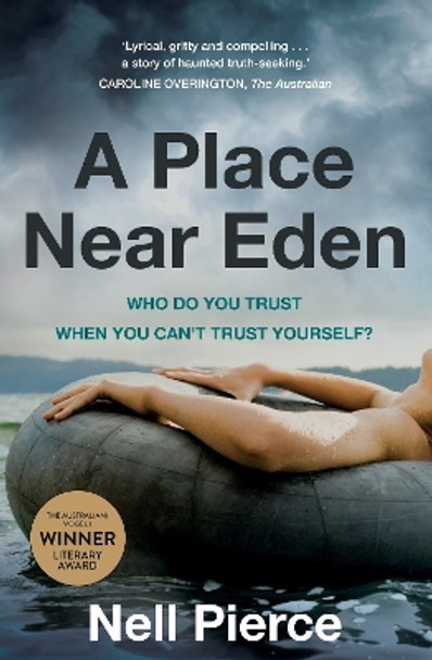 A Place Near Eden by Nell Pierce 9781761066177