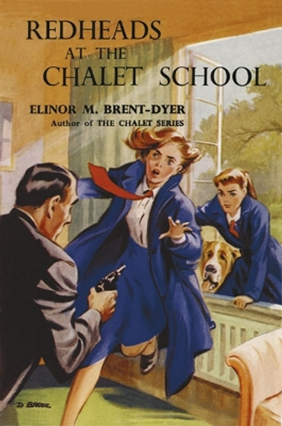 Redheads at the Chalet School by Elinor Brent-Dyer 9781847453303