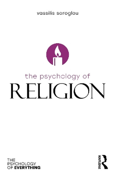 The Psychology of Religion by Vassilis Saroglou 9780815368120