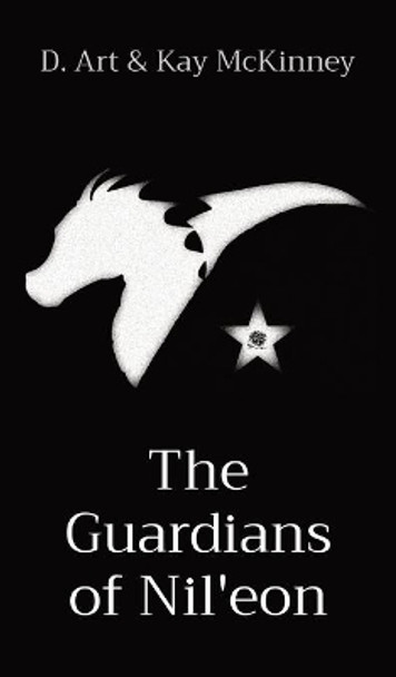 The Guardians of Nil'eon by D Art McKinney 9781087902340