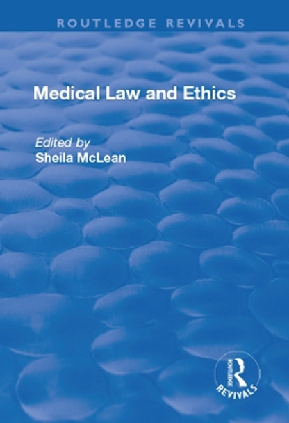 Medical Law and Ethics by Sheila McLean 9781138730960