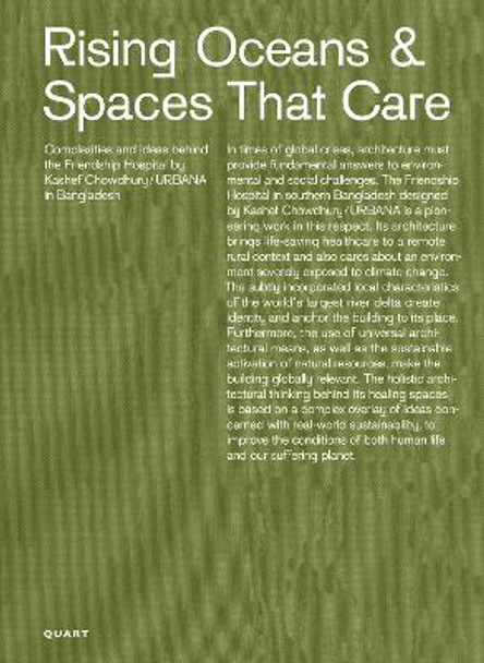 Rising Oceans & Spaces That Care: Complexities and ideas behind the Friendship Hospital by Kashef Chowdhury / URBANA in Bangladesh by Niklaus Graber 9783037612910