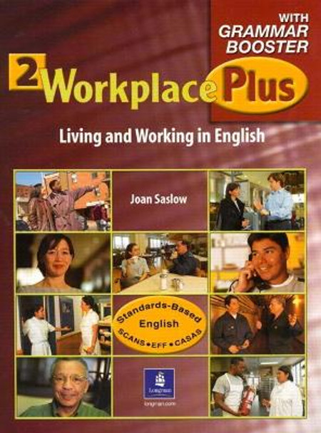 WORKPLACE PLUS 2               SKILLS TEST-TAKING   049732 by Joan Saslow 9780130497321