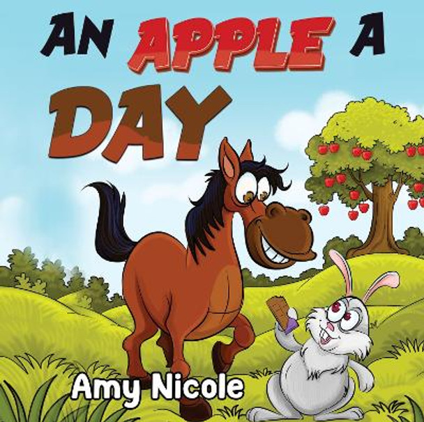 An Apple a Day by Amy Nicole 9781838758257