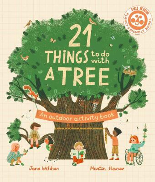 21 Things to Do With a Tree by Jane Wilsher 9780711280526