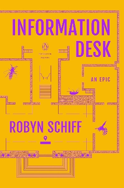 Information Desk: An Epic by Robyn Schiff 9780143136804