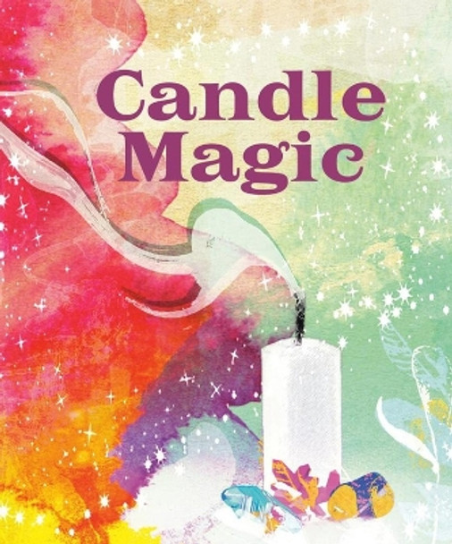 Candle Magic by Mikaila Adriance 9780762483730