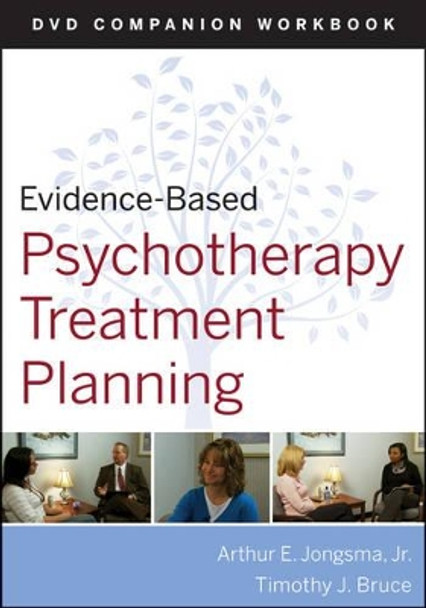 Evidence-Based Psychotherapy Treatment Planning Workbook by David J. Berghuis 9780470548134