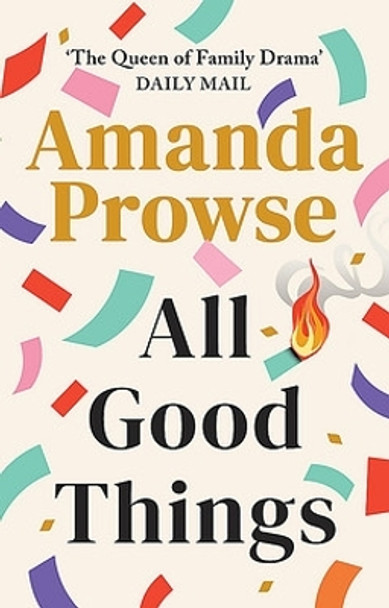 All Good Things by Amanda Prowse 9781542024822
