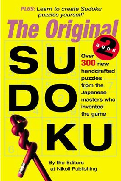 Original Sudoku 2 by Nikoli Publishing 9780761142966