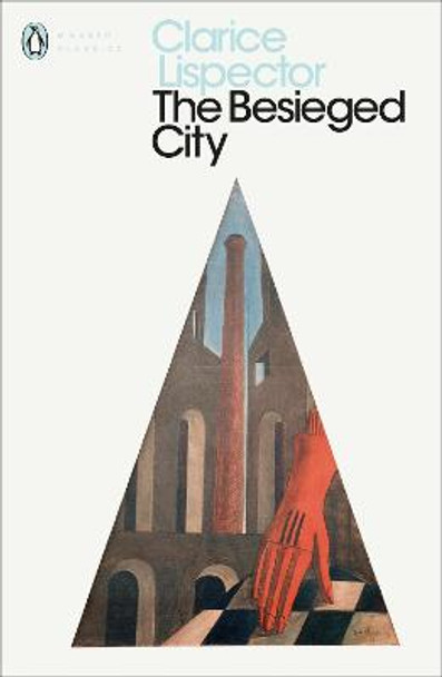 The Besieged City by Clarice Lispector