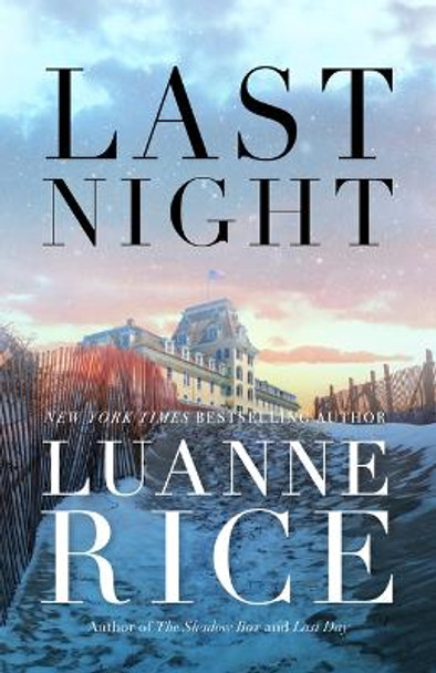 Last Night by Luanne Rice 9781542030199