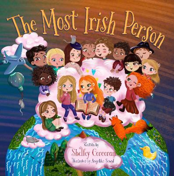 The Most Irish Person by Shelley Corcoran 9781782189343