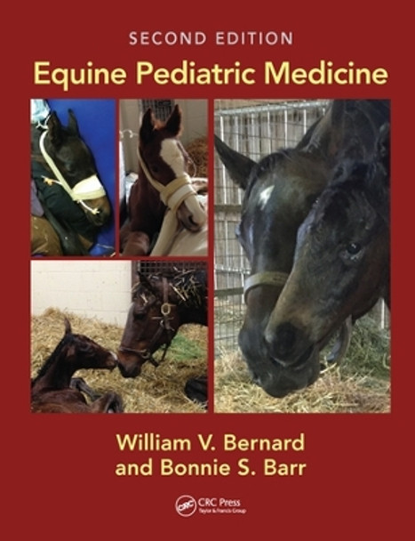 Equine Pediatric Medicine by William V. Bernard 9780367571405